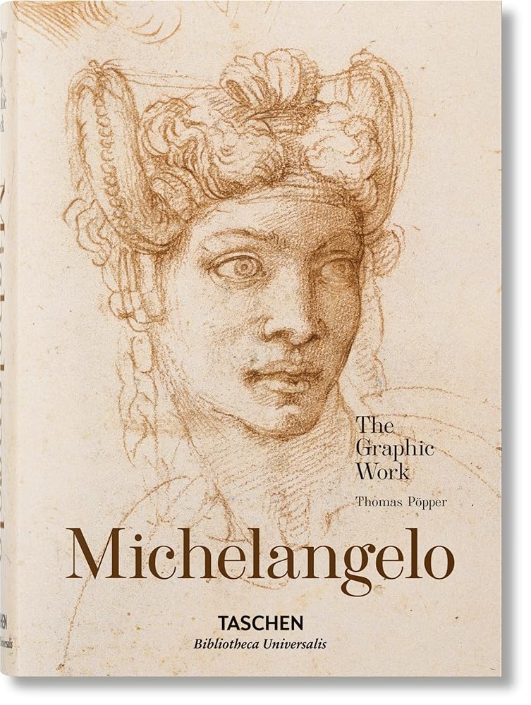 Miguel Ángel. Obra gráfica (Bibliotheca Universalis)